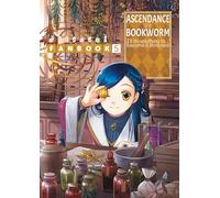 Ascendance of a Bookworm Fanbook 5