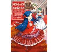 Ascendance of a Bookworm: I'll Do Anything to Become a Librarian! (5)