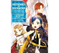 Ascendance of a Bookworm (Manga) Part 4 Volume 5