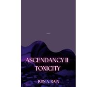 Ascendancy II: Toxicity: 2