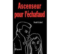Ascenseur pour l'échafaud