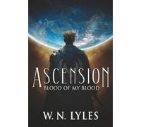 Ascension: Blood of my Blood: 2