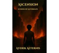 Ascension: Echoes of Guvernate