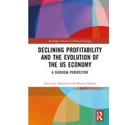 Ascension Mejora Declining Profitability and the Evolution of (Copertina rigida)