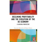 Ascension Mejorado Declining Profitability and the Evolution of th (Tascabile)