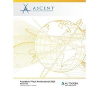 Ascent - Center for Technical Knowled Autodesk Vault Professional 20 (Tascabile)