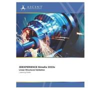 Ascent - Center for Technical Knowledge 3DEXPERIENCE SIMULIA 2023x (Tascabile)