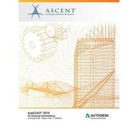 Ascent - Center AutoCAD 2019: 3D Drawing and Modeling (Mixed Units): (Tascabile)