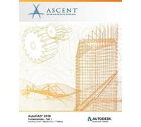Ascent - Center for Technical Knowledge AutoCAD 2019 (Tascabile)
