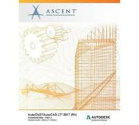 Ascent - Center for Technical Knowledge AutoCAD/AutoCAD LT 2017 (R1) (Tascabile)