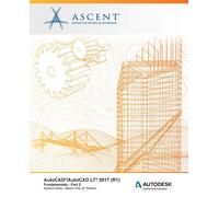 Ascent - Center for Technical Knowledge AutoCAD/AutoCAD LT 2017 (R1) (Tascabile)