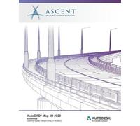 ASCENT - Center AutoCAD Map 3D 2020: Essentials (Mixed Units): Autod (Tascabile)