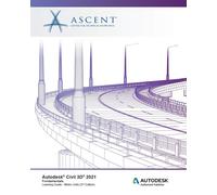 Ascent - Center for Technical Knowledge Autodesk Civil 3D 2021 (Tascabile)