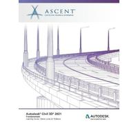 Ascent - Center for Technical Knowledge Autodesk Civil 3D 2021 (Tascabile)