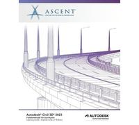 Ascent - Center for Technical Knowledge Autodesk Civil 3D 2023 (Tascabile)