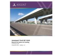 ASCENT - Center for Technical Knowledge Autodesk Civil 3D 2025 (Tascabile)