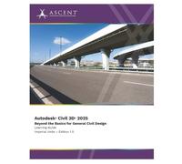ASCENT - Center for Technical Knowledge Autodesk Civil 3D 2025 (Tascabile)