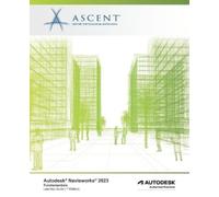Ascent - Center for Technical Knowledge Autodesk Navisworks 2023 (Tascabile)