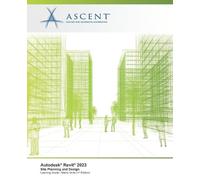 Ascent - Center for Technical Knowledge Autodesk Revit 2023 (Tascabile)