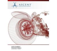 Ascent - Center for Technical Knowledge Catia V5-6r2017 (Tascabile)