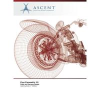 Ascent - Center for Technical Knowledge Creo Parametric 3.0 (Tascabile)