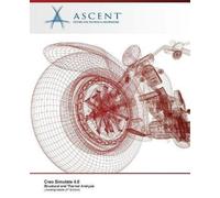 Ascent - Center for Technical Knowledge Creo Simulate 4.0 (Tascabile)