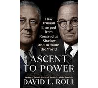 David L. Roll Ascent to Power (Copertina rigida)