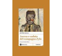Ascesa e caduta del compagno Zylo