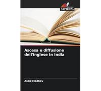 Ascesa e diffusione dell'inglese in India