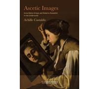 Ascetic Images: Anna Maria Ortese and Roberto Rossellini in the Underworld