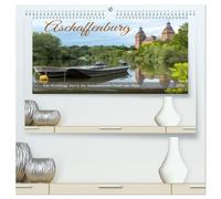 Aschaffenburg - Ein Streifzug durch die liebenswerte Stadt am Main (hochwertiger Premium Wandkalender 2026 DIN A2 quer), Kunstdruck in Hochglanz: Die ... der Mainstadt mit dem mediterranen Flair.