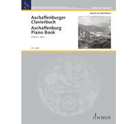 Aschaffenburg Piano Book: edited by Birger Petersen and Markus Stein. Edition 1. piano. Edition séparée.: Ausgabe 1