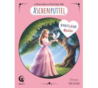 Aschenputtel Silbenbuch: Das Märchen der Brüder Grimm in Reimen als Erstlesebuch mit Silbenhilfe und Silbenschrift zum Lesenlernen