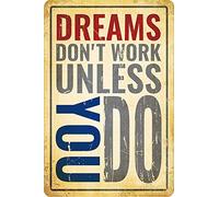 Ascigo Decorazione rustica in latta con scritta "Dream Don't Work Unless You Do Retro Wall Decor Garden Tin Sign Chic Art Wall Metal Decorations Funny Iron Sign Gift for Living Room Office 20,3 x 30,5