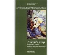 Ascoli Piceno. Pinacoteca civica. Disegni, maioliche, porcellane