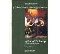 Ascoli Piceno. Pinacoteca civica. Disegni, maioliche, porcellane