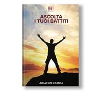 Libri Cabras Davide - Ascolta I Tuoi Battiti
