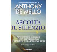 Ascolta il silenzio