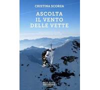 Ascolta il vento delle vette