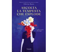 Ascolta la tempesta che esplode - Ruiz Olivia