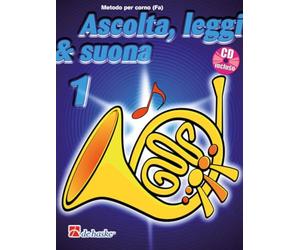 Ascolta Leggi e Suona 1 Corno con CD | Raccolta di Spartiti e Studi per Corno Francese | Metodo Progressivo per Principianti e Intermedi | Libro Teoria Musicale e Tecnica Ottoni De Haske Italiano