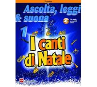 Ascolta, leggi & suona 1 - I canti di Natale Tromba