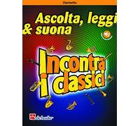 Ascolta, leggi & suona - Incontra i classici (Clarinetto)