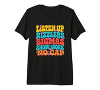 Ascolta Rizzlers Sigma Show Work No cap Gen Z Alpha Slang Maglietta Premium