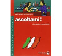 Ascoltami! 22 situazioni comunicative. Con manuale di lavoro