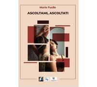 Ascoltami, ascoltati