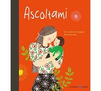 Ascoltami. Ediz. a colori