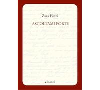 Ascoltami forte