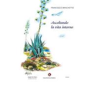 Ascoltando la vita intorno