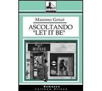 Ascoltando «Let it be»